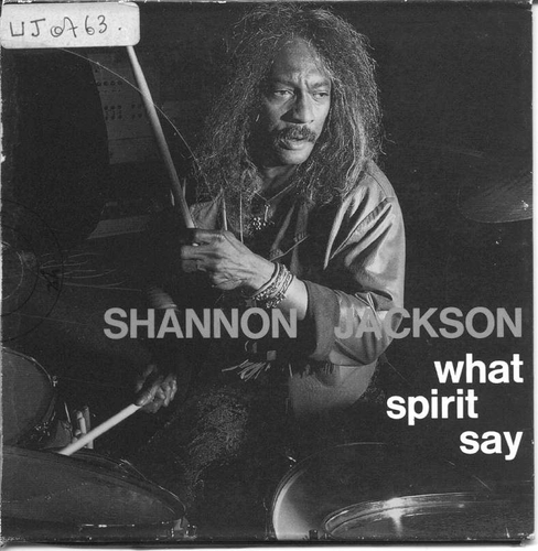 Couverture WHAT SPIRIT SAY de Ronald Shannon JACKSON'S DECODING SOCIETY