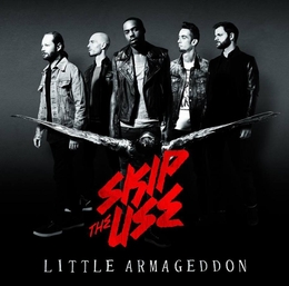 Image du média "LITTLE ARMAGEDDON de SKIP THE USE"