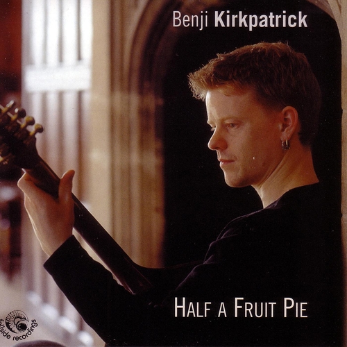 Couverture HALF A FRUIT PIE de Benji KIRKPATRICK