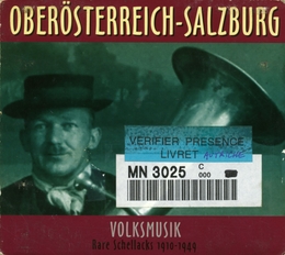 Image du média "OBERÖSTERREICH-SALZBURG: VOLKSMUSIK, RARE SCHELLACKS 1910-49"