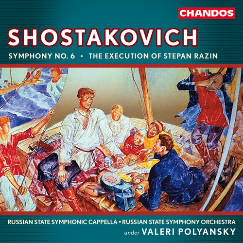 Couverture SYMPHONIE  6 / L'EXECUTION DE STEPAN RAZIN de Dmitri CHOSTAKOVITCH