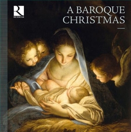 Image du média "A BAROQUE CHRISTMAS (SCHEIDT, BUXTEHUDE, CORELLI, DAQUIN...)"