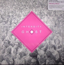 Image du média "INTENSITY GHOST de Chris FORSYTH & THE SOLAR MOTEL BAND"