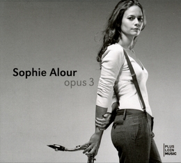 Image du média "OPUS 3 de Sophie ALOUR"