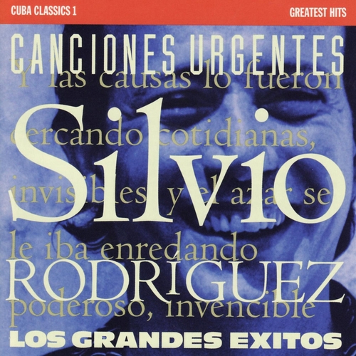 Couverture CUBA CLASSICS 1: SILVIO RODRIGUEZ: CANCIONES URGENTES de Silvio RODRIGUEZ