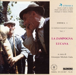 Image du média "ETHNICA 1: TRAD. MUS. IN LUCANIA VOL. 1: LA ZAMPOGNA LUCANA"