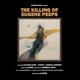 Image du média "KILLING OF EUGENE PEEPS de Bastien KEB"