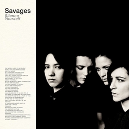 Image du média "SILENCE YOURSELF de SAVAGES"