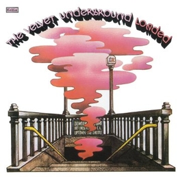 Image du média "LOADED (RE-LOADED 45TH ANNIVERSARY EDITION) de THE VELVET UNDERGROUND"