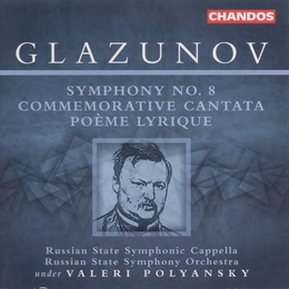 Image du média "SYMPHONIE 8 / COMMEMORATIVE CANTATA de Alexander Konstant. GLAZOUNOV"