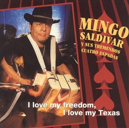 Image du média "I LOVE MY FREEDOM, I LOVE MY TEXAS de Mingo SALDIVAR"