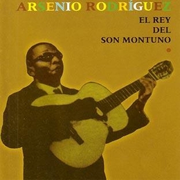 Image du média "EL REY DEL SON MONTUNO de Arsenio RODRIGUEZ"