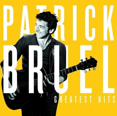 Couverture GREATEST HITS de Patrick BRUEL