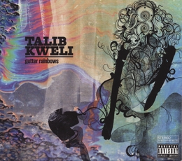 Image du média "GUTTER RAINBOWS de Talib KWELI"