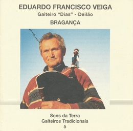 Image du média "GAITEIROS TRADICIONAIS 5: E. F. VEIGA, DEILÃO-BRAGANÇA de Eduardo Francisco VEIGA"