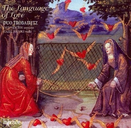 Image du média "LANGUAGE OF LOVE, CHANSONS DE TROUBADOURS ET TROUVÈRES"