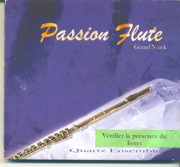 Image du média "PASSION FLUTE - GERARD NOACK AND THE QUARTZ ENSEMBLE"