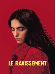 Image du média "LE RAVISSEMENT de Iris KALTENBÄCK"