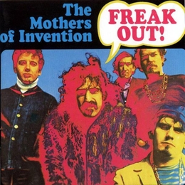 Image du média "FREAK OUT! de Frank ZAPPA AND THE MOTHERS OF INVENTION"