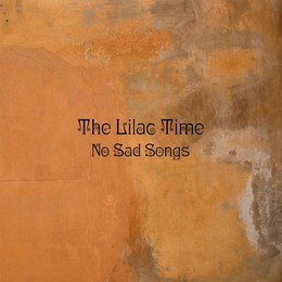 Image du média "NO SAD SONGS de THE LILAC TIME"