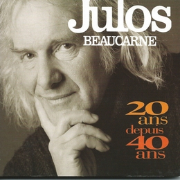 Image du média "20 ANS DEPUIS 40 ANS de Julos BEAUCARNE"