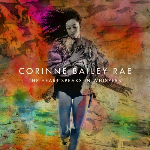 Couverture THE HEART SPEAKS IN WHISPERS de Corinne BAILEY RAE