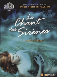 Image du média "LE CHANT DES SIRÈNES de Patricia ROZEMA"