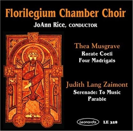 Couverture RORATE COELI /FOUR MADRIGALS (+ ZAIMONT : PARABLE /SERENADE de Thea MUSGRAVE