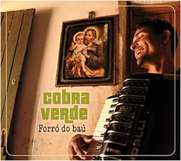 Image du média "FORRÓ DO BAÚ de COBRA VERDE"