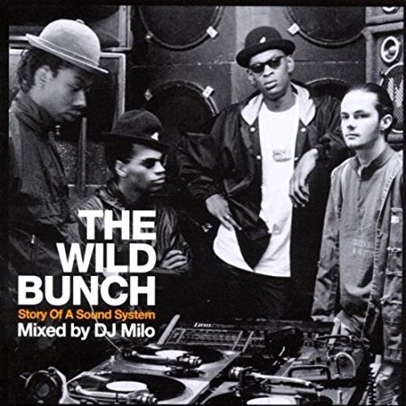 Couverture STORY OF A SOUND SYSTEM de THE WILD BUNCH