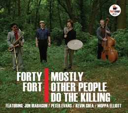 Image du média "FORTY FORT de MOSTLY OTHER PEOPLE DO THE KILLING"