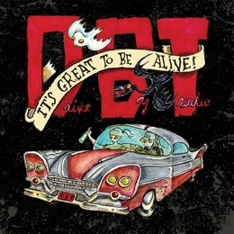 Image du média "IT'S GREAT TO BE ALIVE! de DRIVE-BY TRUCKERS"