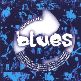 Image du média "AUTOUR DU BLUES"