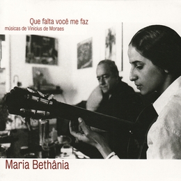 Image du média "QUE FALTA VOCÊ ME FAZ de Maria BETHÂNIA"