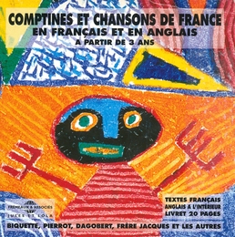 Image du média "COMPTINES ET CHANSONS DE FRANCE EN FRANÇAIS ET EN ANGLAIS"