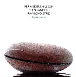 Image du média "BEAM STONE de Per Anders NILSSON, SANDELL, STRID"