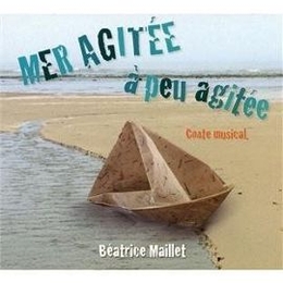 Image du média "MER AGITÉE À PEU AGITÉE de Béatrice MAILLET"