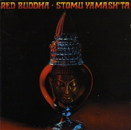 Image du média "RED BUDDAH de Stomu YAMASHTA"