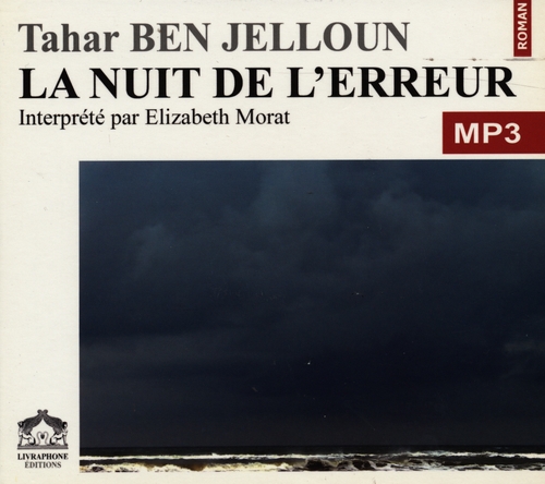 Couverture LA NUIT DE L'ERREUR (CD-MP3) de Tahar BEN JELLOUN