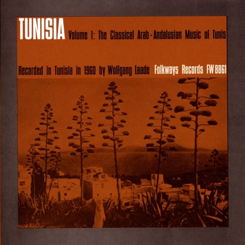 Couverture TUNISIA, VOL.1: THE CLASSIC ARAB-ANDALUSIAN MUSIC OF TUNIS