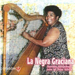 Image du média "LA NEGRA GRACIANA: SONES JAROCHOS WITH THE TRIO SILVA de Graciana SILVA"