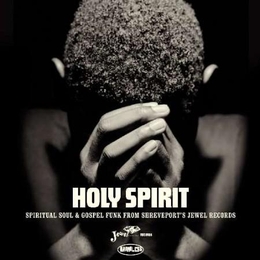 Image du média "HOLY SPIRIT: SPIRITUAL SOUL & GOSPEL FUNK de V/A"