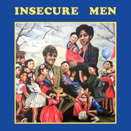 Image du média "INSECURE MEN de INSECURE MEN"