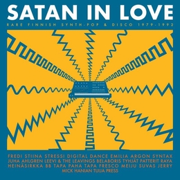 Image du média "SATAN IN LOVE (RARE FINNISH SYNTH - POP & DISCO 1979 - 1992"