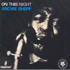 Image du média "ON THIS NIGHT de Archie SHEPP"