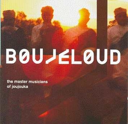 Image du média "BOUJELOUD de THE MASTER MUSICIANS OF JOUJOUKA"