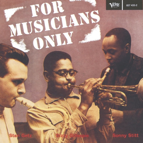 Couverture FOR MUSICIANS ONLY de Dizzy GILLESPIE