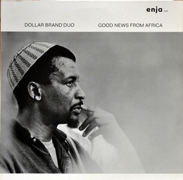 Image du média "GOOD NEWS FROM AFRICA de Abdullah IBRAHIM & JOHNNY DYANI"