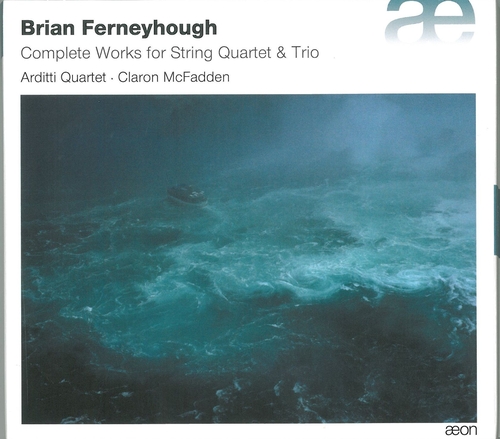 Couverture COMPLETE WORKS FOR STRING QUARTET & TRIO de Brian FERNEYHOUGH