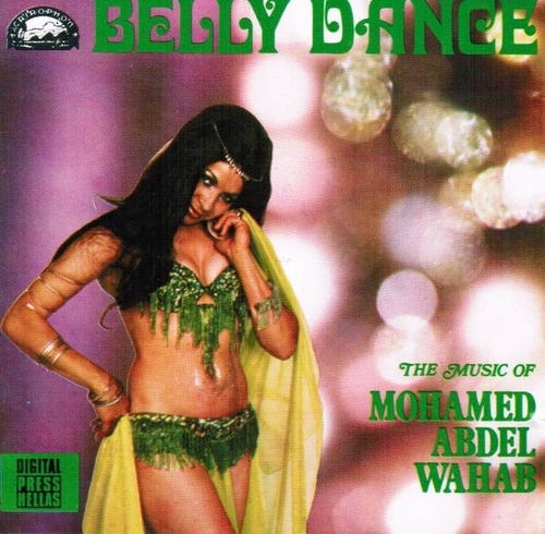 Couverture BELLY DANCE: THE MUSIC OF MOHAMED ABDEL WAHAB de Mohamed Abdel WAHAB